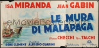 5p121 WALLS OF MALAPAGA Italian 39x81 1949 Rene Clement's Le Mura di Malapaga, different art, rare!