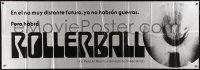 5p017 ROLLERBALL int'l Spanish language 26x75 paper banner 1975 ultra rare & completely different!