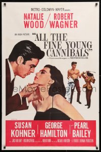 5r030 ALL THE FINE YOUNG CANNIBALS 1sh 1960 art of Robert Wagner about to kiss sexy Natalie Wood!