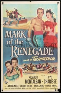 5r603 MARK OF THE RENEGADE 1sh 1951 shirtless Ricardo Montalban w/sword, Cyd Charisse!