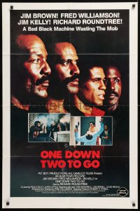 5r679 ONE DOWN, TWO TO GO 1sh 1982 Fred Williamson, Richard Roundtree, Jim Kelly & Brown!