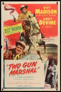 5r970 WILD BILL HICKOK style B 1sh 1950s Guy Madison in the title role, Two Gun Marshal!