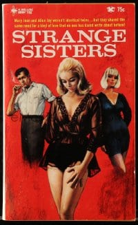 5s095 STRANGE SISTERS paperback book 1967 shared the same need for a love no one dares write about!