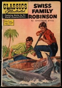 5s026 CLASSICS ILLUSTRATED #42 comic book 1947 Swiss Family Robinson by Jonathan Wyss!