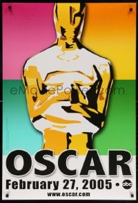 5t005 77th ANNUAL ACADEMY AWARDS DS 1sh 2005 Brett Davidson artwork of the Oscar!
