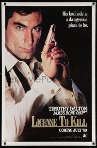 5t521 LICENCE TO KILL teaser 1sh 1989 Dalton as Bond, his bad side is dangerous, 'License'!