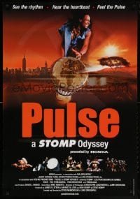 5t685 PULSE: A STOMP ODYSSEY 1sh 2002 see the rhythm, hear the heartbeat, feel the pulse!