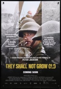 5t882 THEY SHALL NOT GROW OLD advance DS 1sh 2019 Peter Jackson, restored footage from WWI!