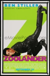5t999 ZOOLANDER advance 1sh 2001 Ben Stiller, 3 percent body fat, 1 percent brain activity!
