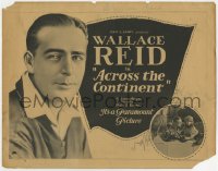 5w003 ACROSS THE CONTINENT TC 1922 Wallace Reid enters a transcontinental car race, Mary MacLaren!