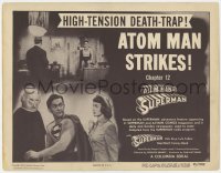5w015 ATOM MAN VS SUPERMAN chapter 12 TC 1950 DC serial, Kirk Alyn in costume, Atom Man Strikes!