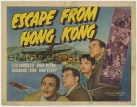 5w062 ESCAPE FROM HONG KONG TC 1942 Leo Carrillo, Andy Devine, Marjorie Lord & Don Terry in WWII!