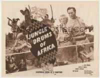 5w099 JUNGLE DRUMS OF AFRICA TC 1952 Clayton Moore with gun & Phyllis Coates, Republic serial!