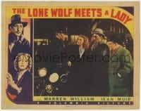 5w577 LONE WOLF MEETS A LADY LC 1940 Warren William, Jean Muir & Eric Blore stare at cop!