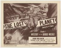 5w116 LOST PLANET chapter 1 TC 1953 a Columbia super-serial, Mystery of the Guided Missile!