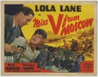 5w125 MISS V FROM MOSCOW TC 1942 Noel Madison, spy Lola Lane impersonates dead German spy in WWII!