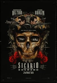 5z862 SICARIO: DAY OF THE SOLDADO teaser DS 1sh 2018 Benicio Del Toro, Josh Brolin, Santa Muerte!