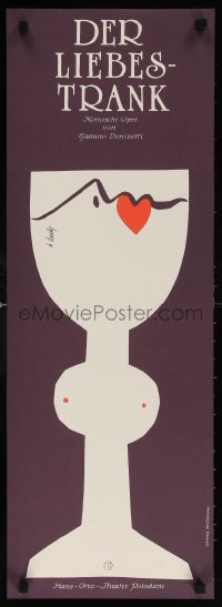 5z304 DER LIEBESTRANK 11x32 East German stage poster 1980s goblet with a heart by K. Lunkl!