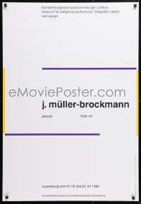 5z213 J. MULLER-BROCKMANN 27x39 German museum/art exhibition 1994 title design over white background!