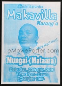 5z424 MAKAVILLA 12x17 Kenyan special poster 2010 mara hiyo! hiyo! Mungai Mataara!