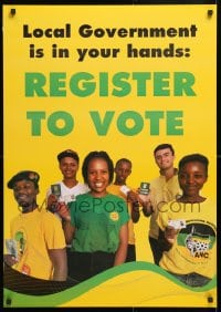 5z461 REGISTER TO VOTE 23x33 South African special poster 1990s local government is in your hands!