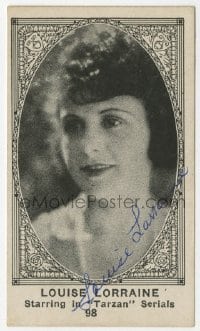 6b159 LOUISE LORRAINE signed 2x3 cigarette card 1920s portrait when she starred in Tarzan serials!