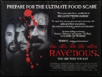6f380 RAVENOUS British quad 1999 Guy Pearce, cannibal horror comedy, creepy image!