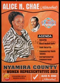 6g020 ALICE N. CHAE 12x17 Kenyan political campaign 2013 representative of Nyamira County!