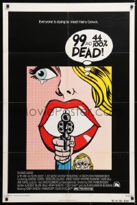 6j013 99 & 44/100% DEAD 1sh 1974 directed by John Frankenheimer, wonderful pop art image!