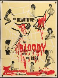 6j099 BEAUTIFUL, THE BLOODY, & THE BARE 1sh 1964 wild horror art of 8 sexy near-naked models!
