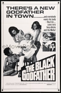 6j133 BLACK GODFATHER 1sh R1970s the FBI, foxy chicks and the Mafia want his body!