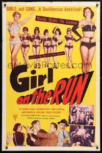 6j381 GIRL ON THE RUN 1sh 1953 great images of sexy half-dressed strippers & tough gangsters!