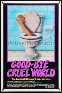 6j392 GOOD-BYE CRUEL WORLD 1sh 1983 wacky artwork of hand flushing itself down the toilet!