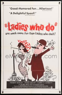 6j486 LADIES WHO DO 1sh 1963 Robert Morley knows they are more fun than ladies who don't, wacky art!
