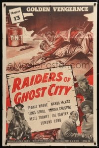 6j714 RAIDERS OF GHOST CITY chapter 13 1sh 1944 Dennis Moore western serial, gun-blazing thrills!