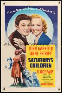 6j765 SATURDAY'S CHILDREN 1sh 1940 John Garfield & Anne Shirley are married, poor & proud of it!