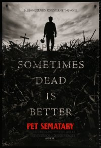 6r822 PET SEMATARY teaser DS 1sh 2019 Stephen King horror thriller remake, sometimes dead is better!