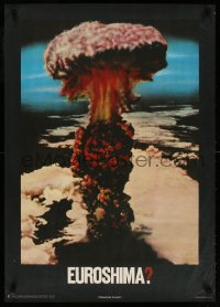 6r381 EUROSHIMA 23x32 East German special poster 1983 Hiroshima, anti-nuclear war propaganda!