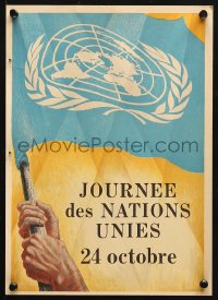 6r412 JOURNEE DES NATIONS UNIES 10x14 French special poster 1950s flag with United Nations emblem!