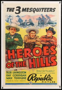 6s168 HEROES OF THE HILLS linen 1sh 1938 Three Mesquiteers, Bob Livingston, Ray Corrigan & Terhune!