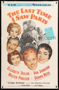 6s212 LAST TIME I SAW PARIS linen 1sh 1954 Elizabeth Taylor, Van Johnson, Walter Pidgeon, Donna Reed