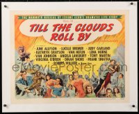 6t029 TILL THE CLOUDS ROLL BY linen style B 1/2sh 1946 montage of Hollywood's MGM all-stars, rare!