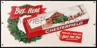 6t179 CHESTERFIELD linen 23x50 advertising poster 1940s Christmas cigarette ad, Best For You!