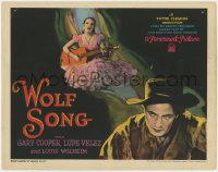 6w381 WOLF SONG TC 1929 fur trapper Gary Cooper & sexy Mexican Lupe Velez with guitar, ultra rare!