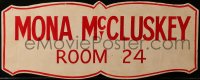 6w028 MONA MCCLUSKEY 9x21 prop sign 1965 the sign that hung on Juliet Prowse's door in the show!