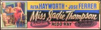 6w012 MISS SADIE THOMPSON 3D paper banner 1953 sexy Rita Hayworth turns it loose, Ferrer, Ray, rare!