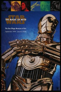 6x233 STAR WARS: THE MAGIC OF MYTH 24x36 museum/art exhibition 1999 C3-P0 under cast images!