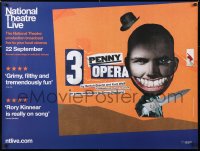 6y496 NATIONAL THEATRE LIVE: THE THREEPENNY OPERA British quad 2016 Bertolt Brecht and Kurt Weill!