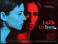 6y519 TALK TO HER DS British quad 2002 screenplay by Pedro Almodovar, Hable con Ella, Spanish romance!