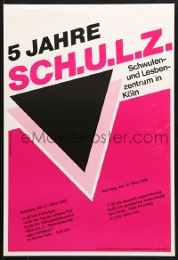 6z342 5 JAHRE SCH.U.L.Z. 17x25 German special poster 1990 Gay and Lesbian Center in Cologne!